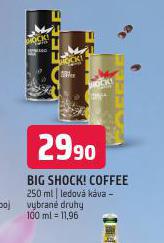 BIG SHOCK! COFFEE