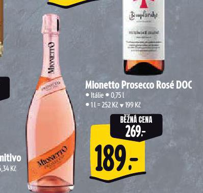 MIONETTO PROSECCO ROS DOC