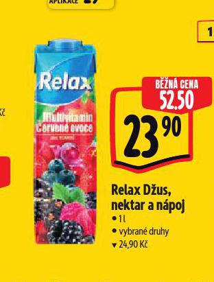 RELAX DUS, NEKTAR A NPOJ