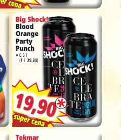 BIG SHOCK! BLOOD ORANGE PARTY PUNCH