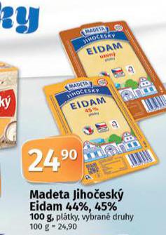 MADETA JIHOESK EIDAM 44%, 45%