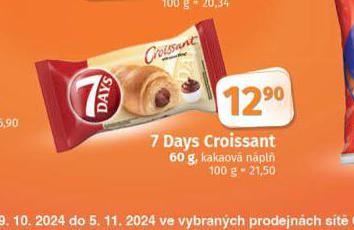 7 DAYS CROISSANT