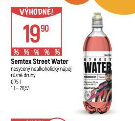 SEMTEX STREET WATER