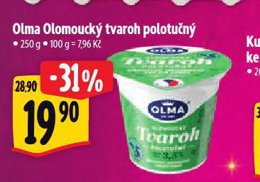 OLMA OLOMOUCK TVAROH