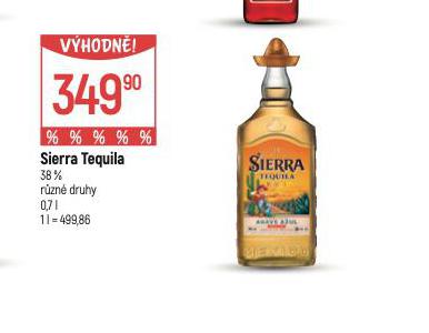 SIERRA TEQUILA