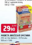 MADETA JIHOESK SMETANA