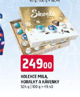 KOLEKCE MILA, HORALKY A KVENKY