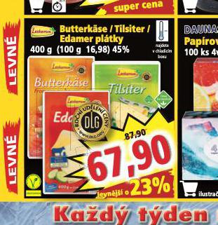 BUTTERKSE / TILSITER / EDAMER PLTKY