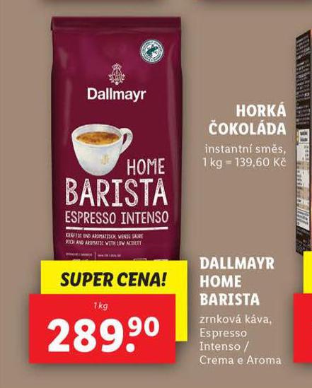 DALLMAYR HOME BARISTA ZENKOV KVA