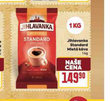 JIHLAVANKA STANDARD MLET KVA