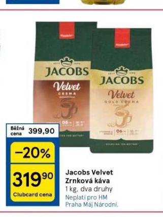 JACOBS VELVET ZRNOV KVA