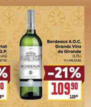 BORDEAUX A.O.C. GRANDS VINS DE GIRONDE