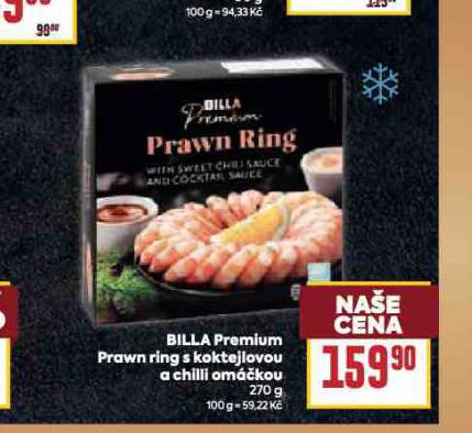 BILLA PREMIUM PROWN RING S KOKTEJLOVOU A CHILLI OMKOU