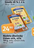 MADETA JIHOESK EIDAM 44%, 45%