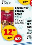 BODIE POCHOUTKY PRO PSY