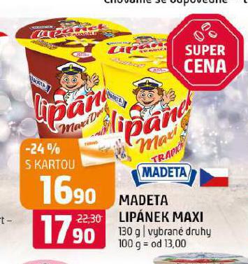 MADETA LIPNEK MAXI