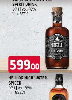 HELL OR HIGH WATER SPICED