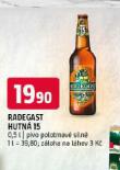 PIVO RADEGAST HUTN 15