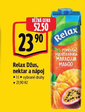 RELAX DUS, NEKTAR A NPOJ