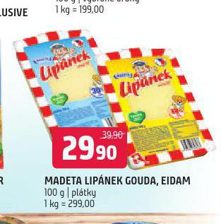 MADETA LIPNEK GOUDA, EIDAM