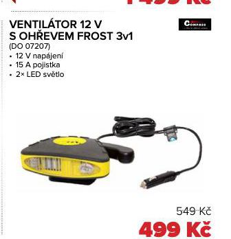 VENTILTOR 12 V S OHEVEM FROST 3v1