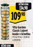 VITA GARDEN CLASSIC LOJOV KOULE V KRMTKU