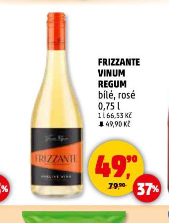 FRIZZANTE VINIUM REGUM