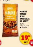 MANDLE V MEDU NATURALIA DO KAPSY