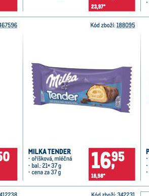 MILKA TENDER