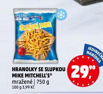 HRANOLKY SE SLUPKOU MIKE MITCHELL'S