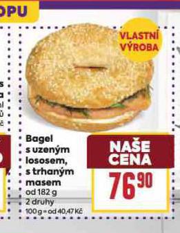 BAGEL S UZENM LOSOSEM, TRHANM MASEM