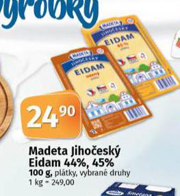 MADETA JIHOESK EIDAM 44%, 45%