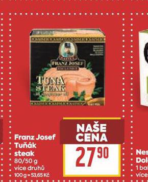 FRANZ JOSEF TUK STEAK