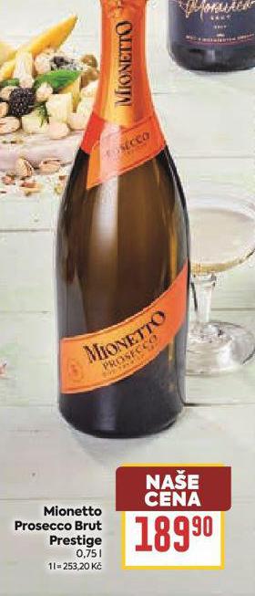 MIONETTO PROSECCO BRUT PRESTIGE