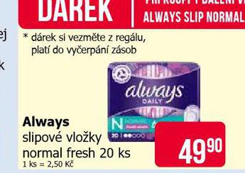 ALWAYS DMSK VLOKY