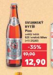 PIVO SVIJANSKÝ RYTÍŘ