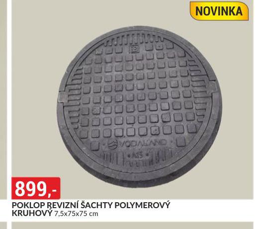 POKLOP REVIZN ACHTY POLYMEROV KRUHOV