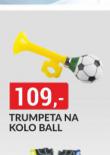 GTRUMPETA NA KOLO BALL