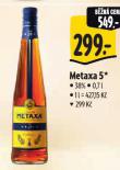 METAXA 5*
