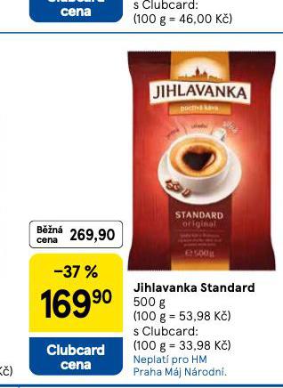 JIHLAVANKA STANDARD MLET KVA