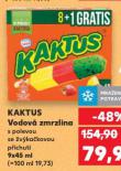 KAKTUS VODOVÁ ZMRZLINA
