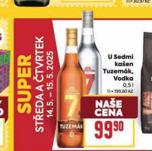 U SEDMI KAEN TUZEMK, VODKA