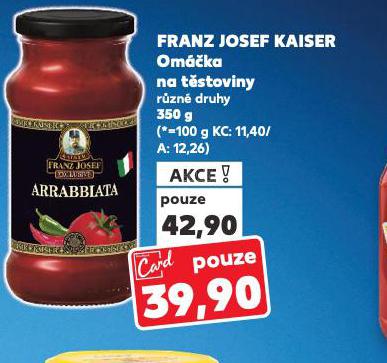 FRANZ JOSEF KAISER OMKA NA TSTOVINY