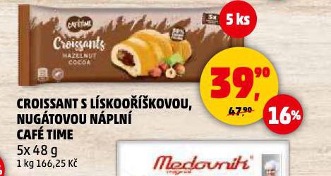 CROISSANT S LSKOO͊KOVOU, NUGTOVOU NPLN CAF TIME