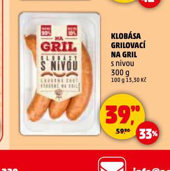 KLOBSA GRILOVAC NA GRIL