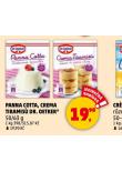 PANNA COTTA, CREMA TIRAMISU DR. OETKER