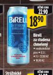BIRELL ZA STUDENA CHMELEN