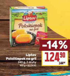 LIPTOV POLOOTIEPOK NA GRIL