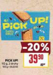 PICK UP!