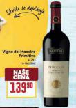 VIGNE DEL MAESTRO PRIMITIVO